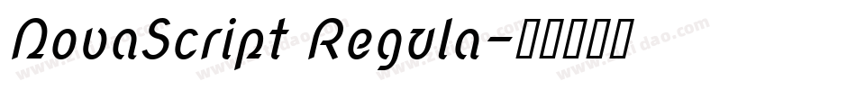NovaScript Regula字体转换